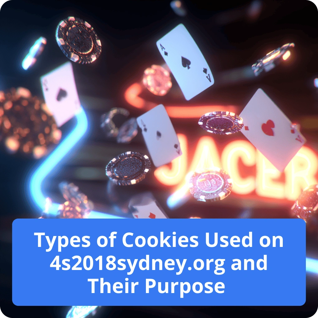 Types of Cookies Used on 4s2018sydney.org and Their Purpose